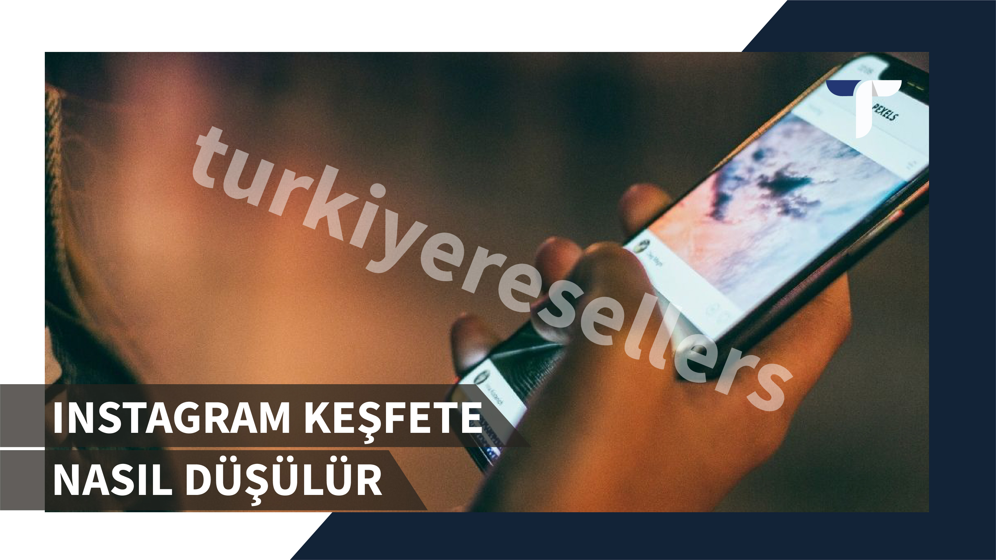 Instagram Keşfete Nasıl Düşülür