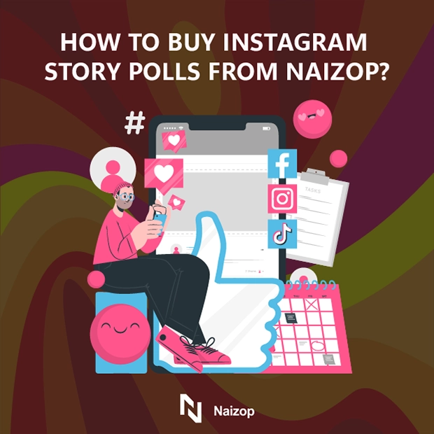 How to Buy Instagram Story Poll Votes from Naizop