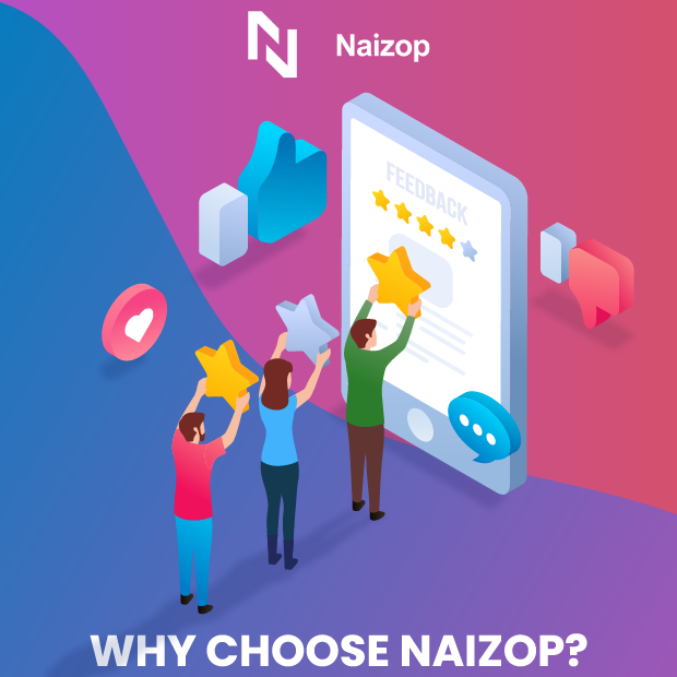 Why Choose Naizop