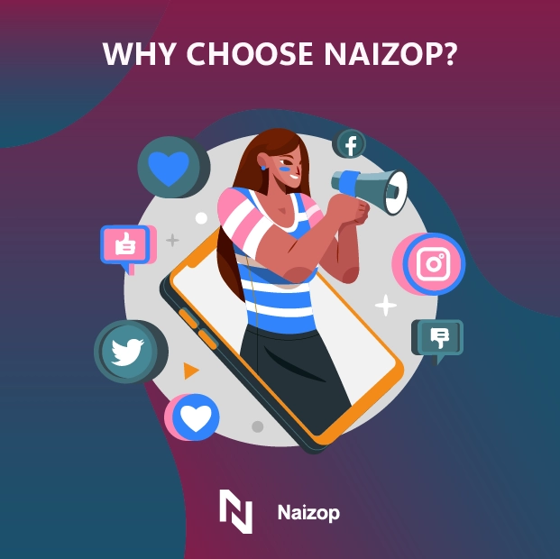 Why Choose Naizop?