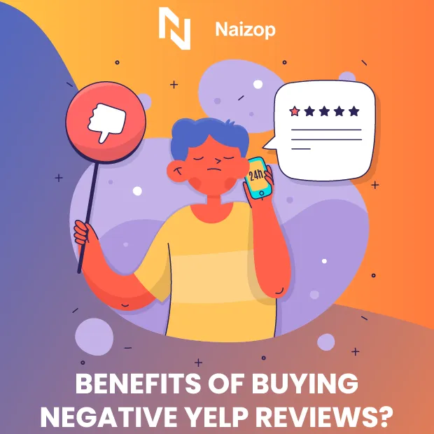 Benefits of Buying Negative Yelp Reviews