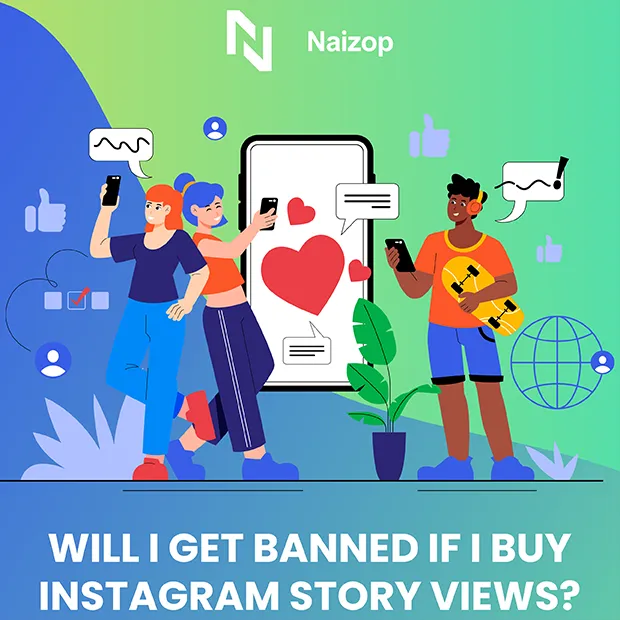 Will I Get Banned If I Buy Instagram Story Views?