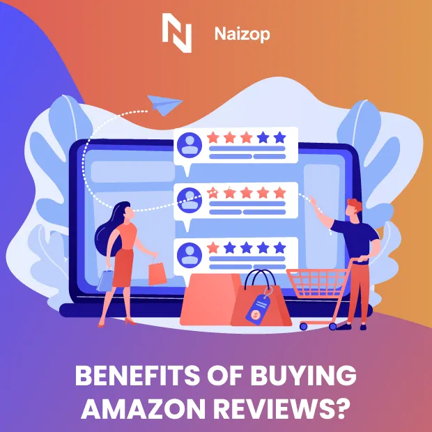 Benefits of Buying Amazon Reviews