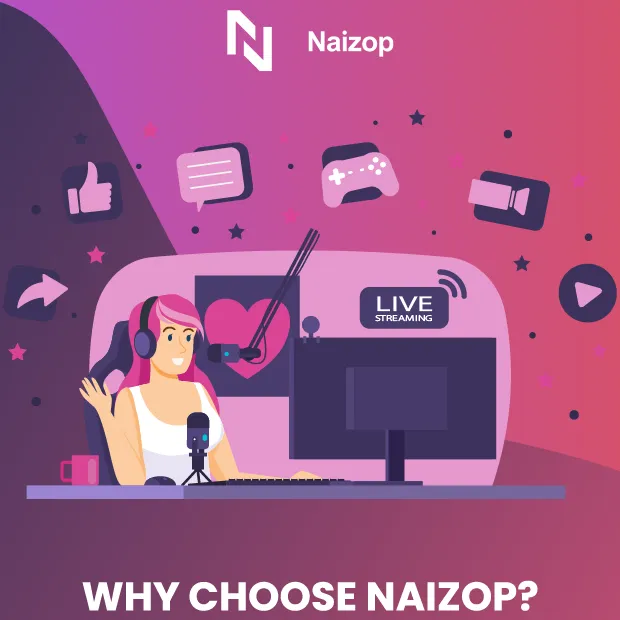 Why Choose Naizop?