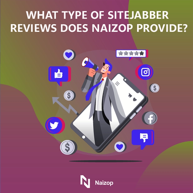 What Types of Sitejabber Reviews Does Naizop Provide?