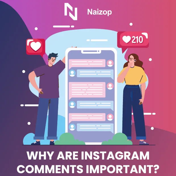 Why Are Instagram Comments Important?