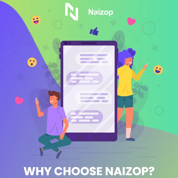 Why Choose Naizop?