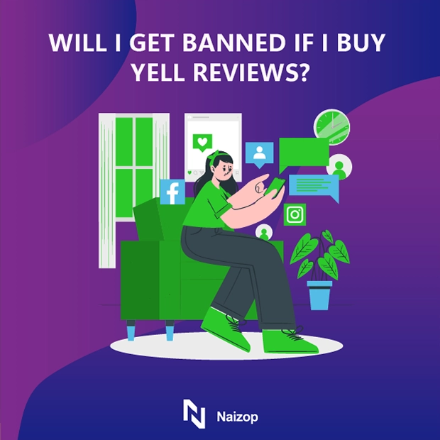 Will I Get Banned If I Buy Yell Reviews?