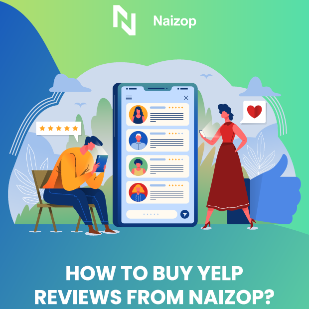 How to Buy Yelp Reviews From Naizop