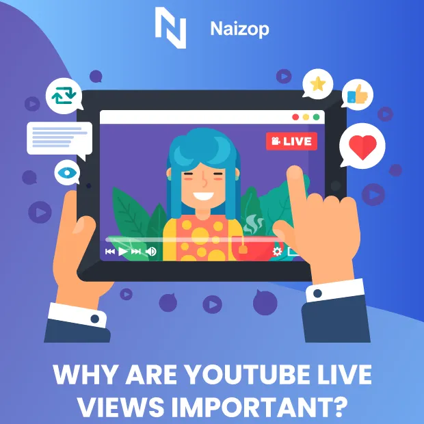 Why are YouTube Live Views Important?