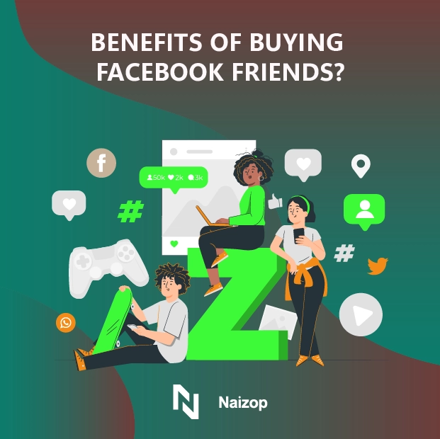 Benefits of Buying Facebook Friends