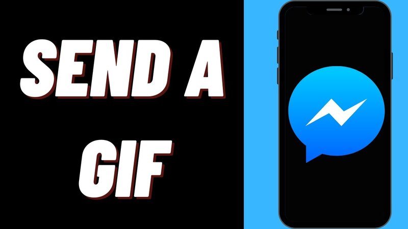 How to Send GIFs on Facebook Messenger