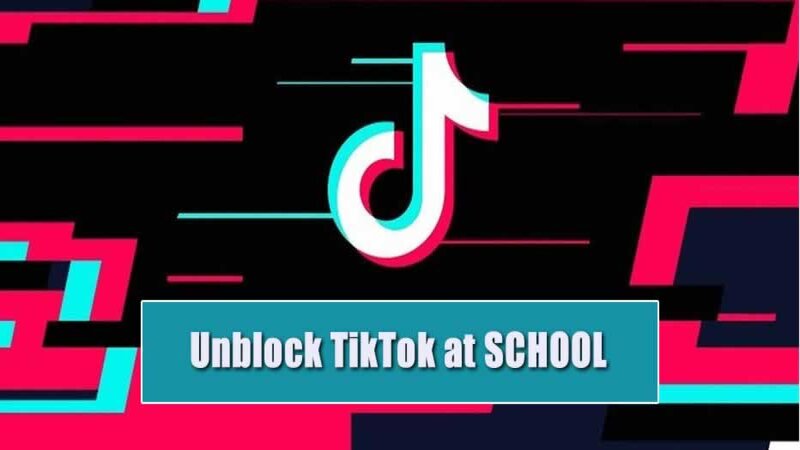 How to Unblock Tiktok on School Chromebook