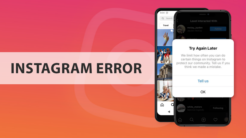 Why is Instagram Showing Error "Try Again Later"?