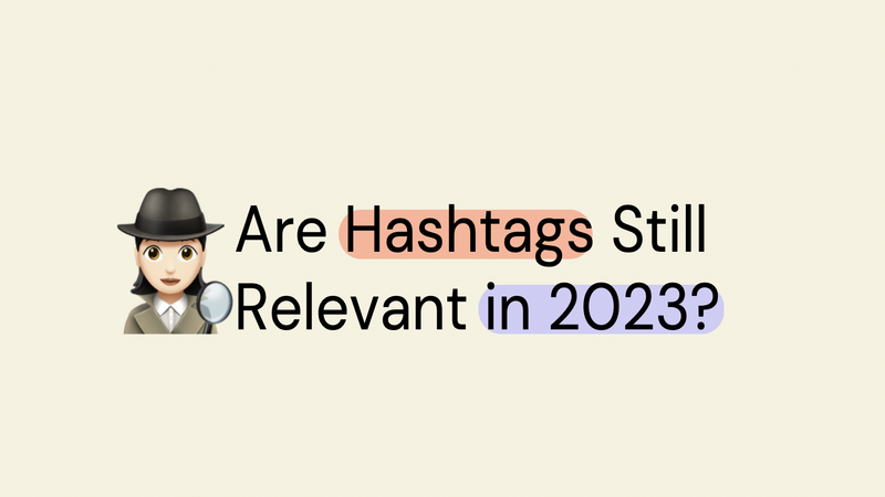 Are Instagram Hashtags Still Relevant?