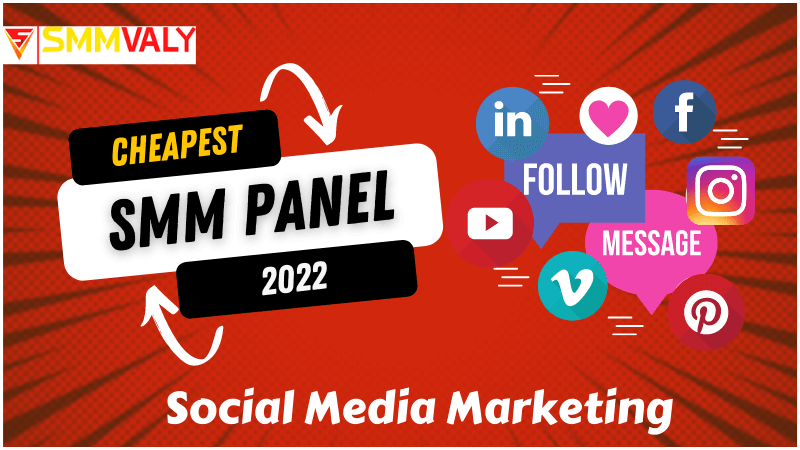Which one is the Cheapest SMM panel in 2022?