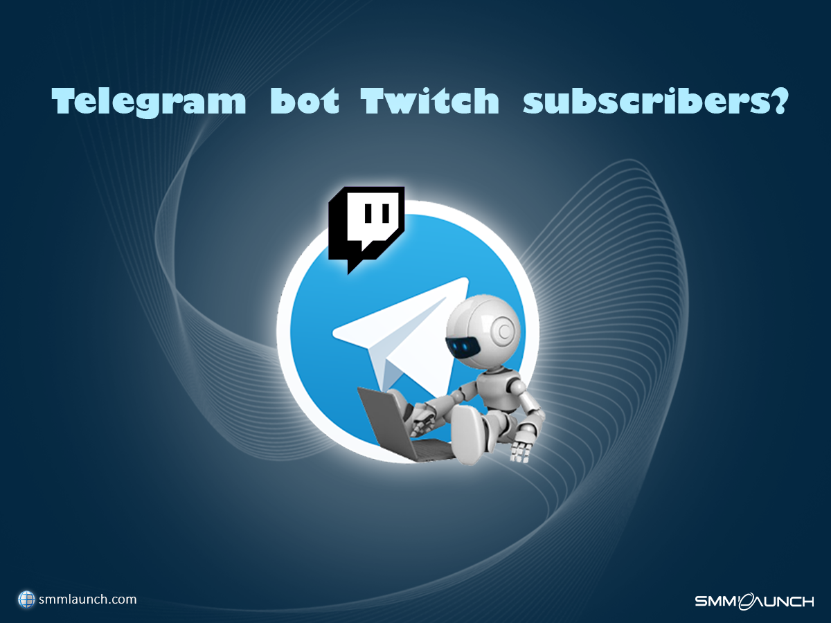 Telegram bot Twitch subscribers