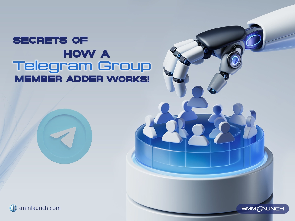 Robotic hand adding figures to a group, illustrating how a Telegram Group Member Adder works. Includes Telegram logo and SMMLaunch branding. Visit smmlaunch.com for more insights.