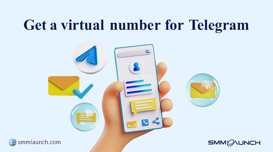 Benefits of Using a Telegram Virtual Number-How to get a virtual number for Telegram