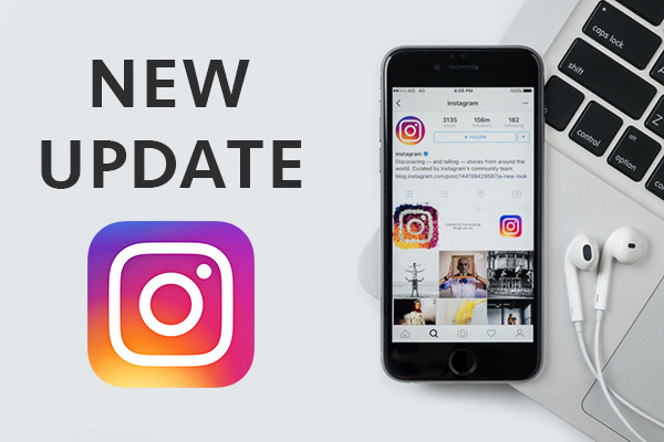 What are the latest Instagram updates?