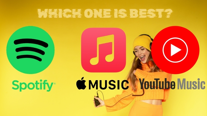 Spotify vs YouTube Music vs Apple Music: Which one is best