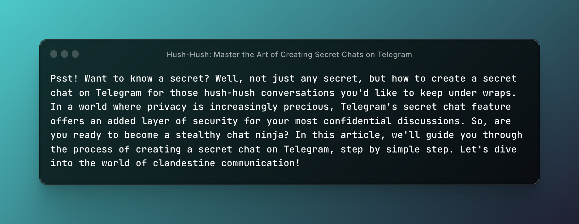 Hush-Hush: Master the Art of Creating Secret Chats on Telegram