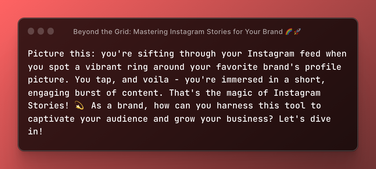 Beyond the Grid: Mastering Instagram Stories for Your Brand 🌈🚀