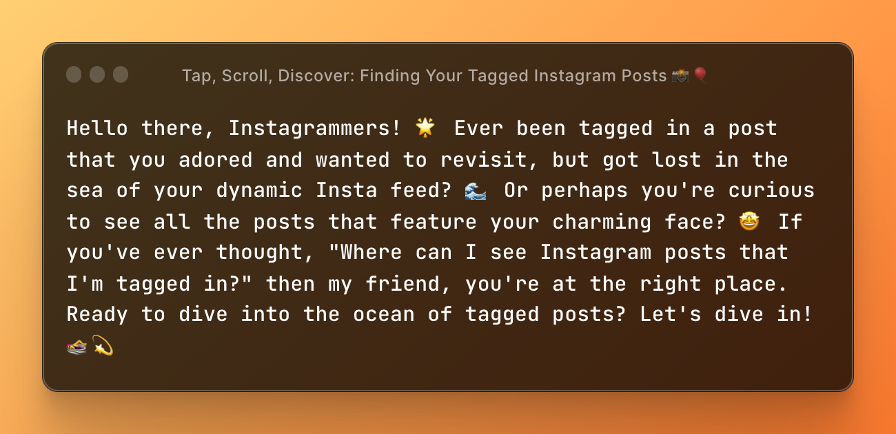 Tap, Scroll, Discover: Finding Your Tagged Instagram Posts 📸🎈