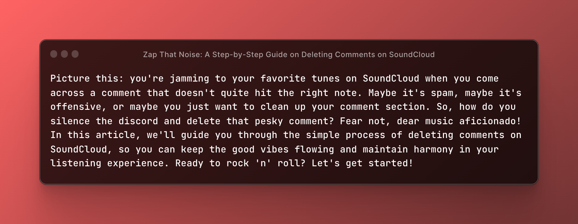 Zap That Noise: A Step-by-Step Guide on Deleting Comments on SoundCloud