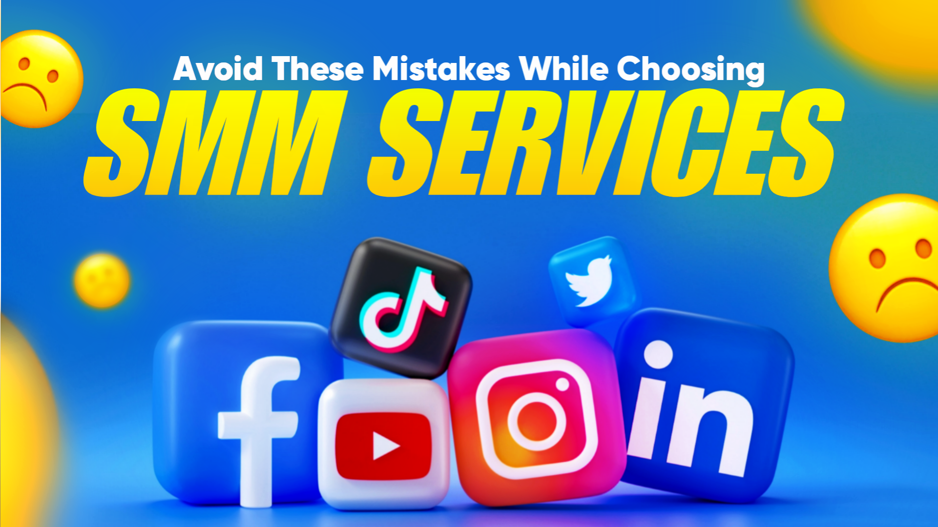 Top 5 Mistakes to Avoid When Using SMM Services | SMM Leads