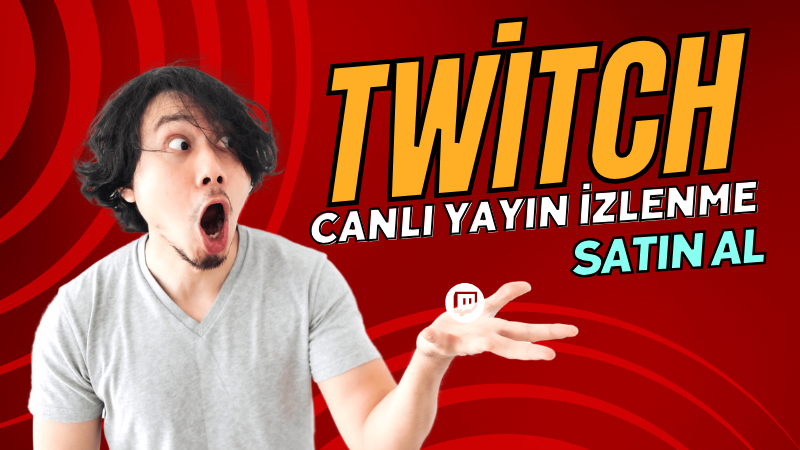 Twitch Canli Yayin İzlenme Satin al