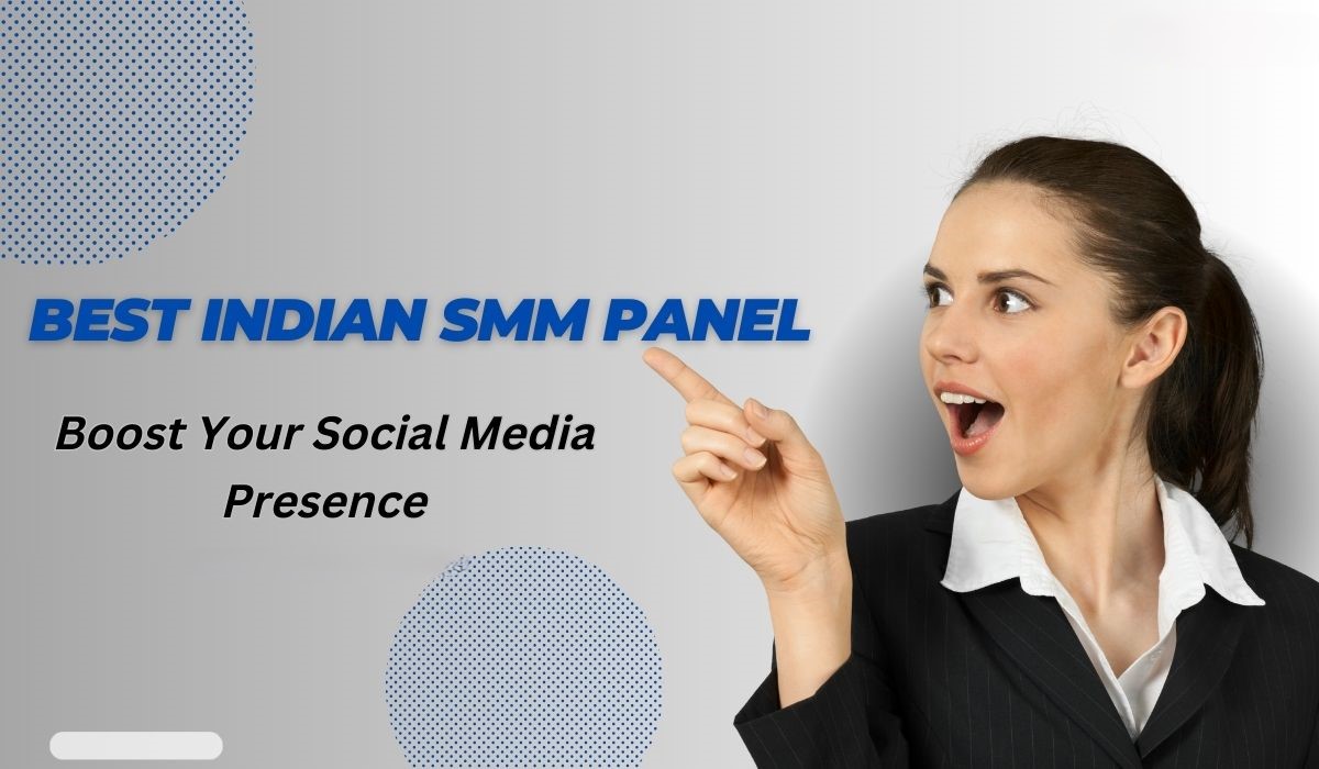 Best Indian SMM Panel