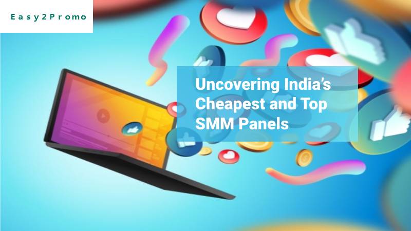 Uncovering India’s Cheapest and Top SMM Panels [REDIRECTED]