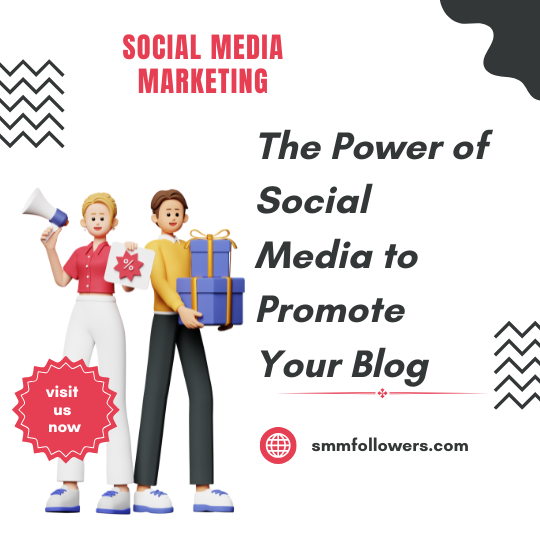 The Power of Social Media to Promote Your Blog