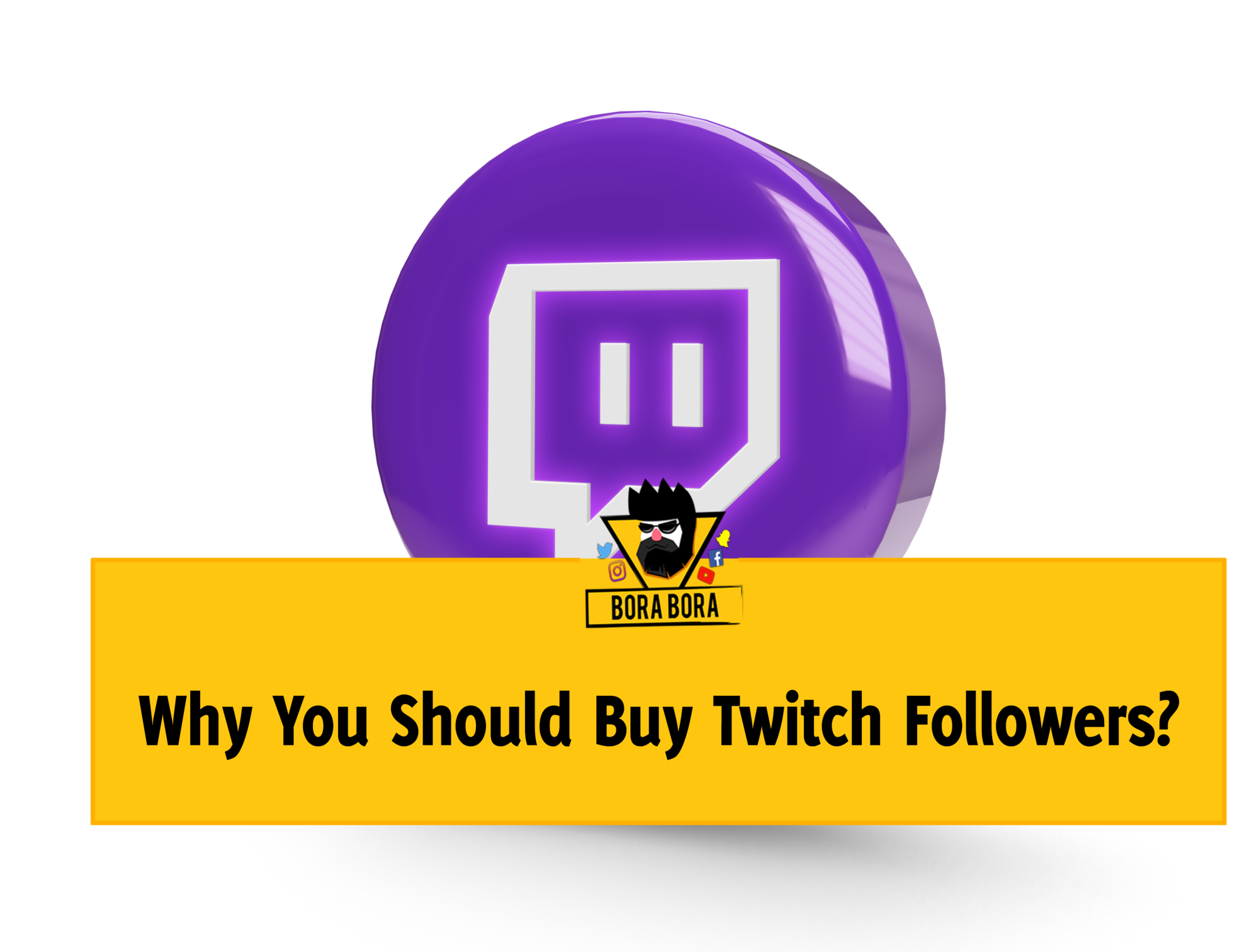 Why You Should Buy Twitch Followers?