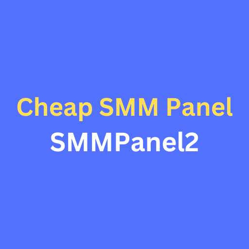 Cheap SMM Panel Cheap SMM Panel