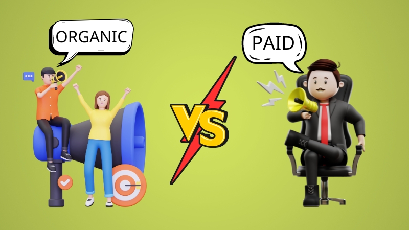 Paid Vs Organic Social Media Marketing: Advantage & Disadvantage!