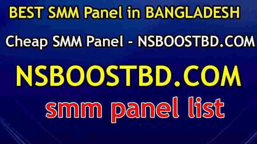 smm bangladesh NSBOOSTBD.COM