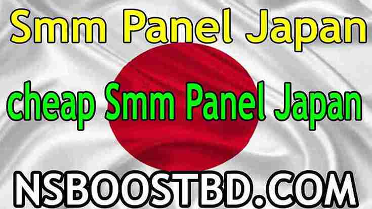 smm panel japan NSBOOSTBD