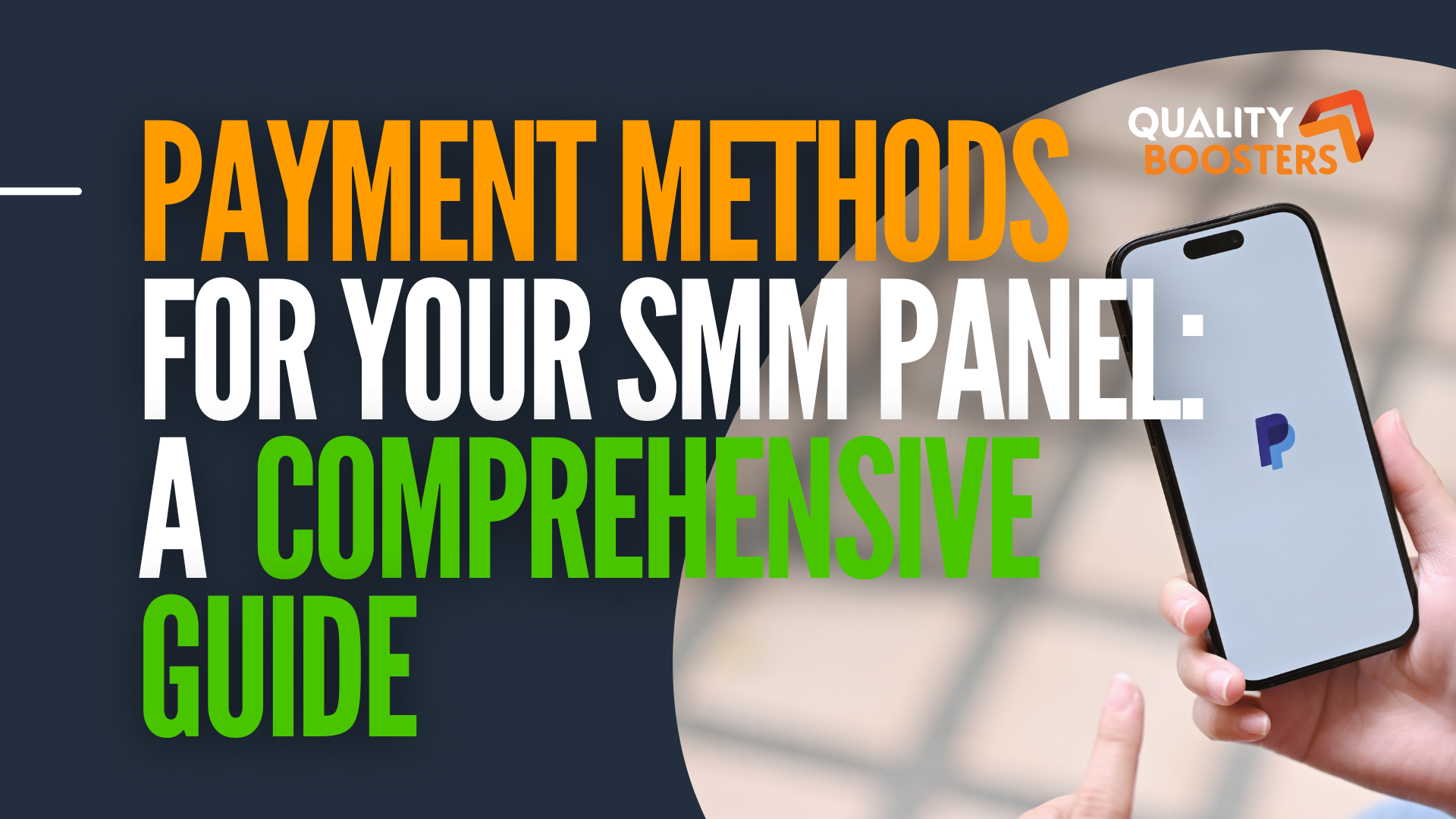 Payment methods for your SMM Panel: A comprehensive Guide