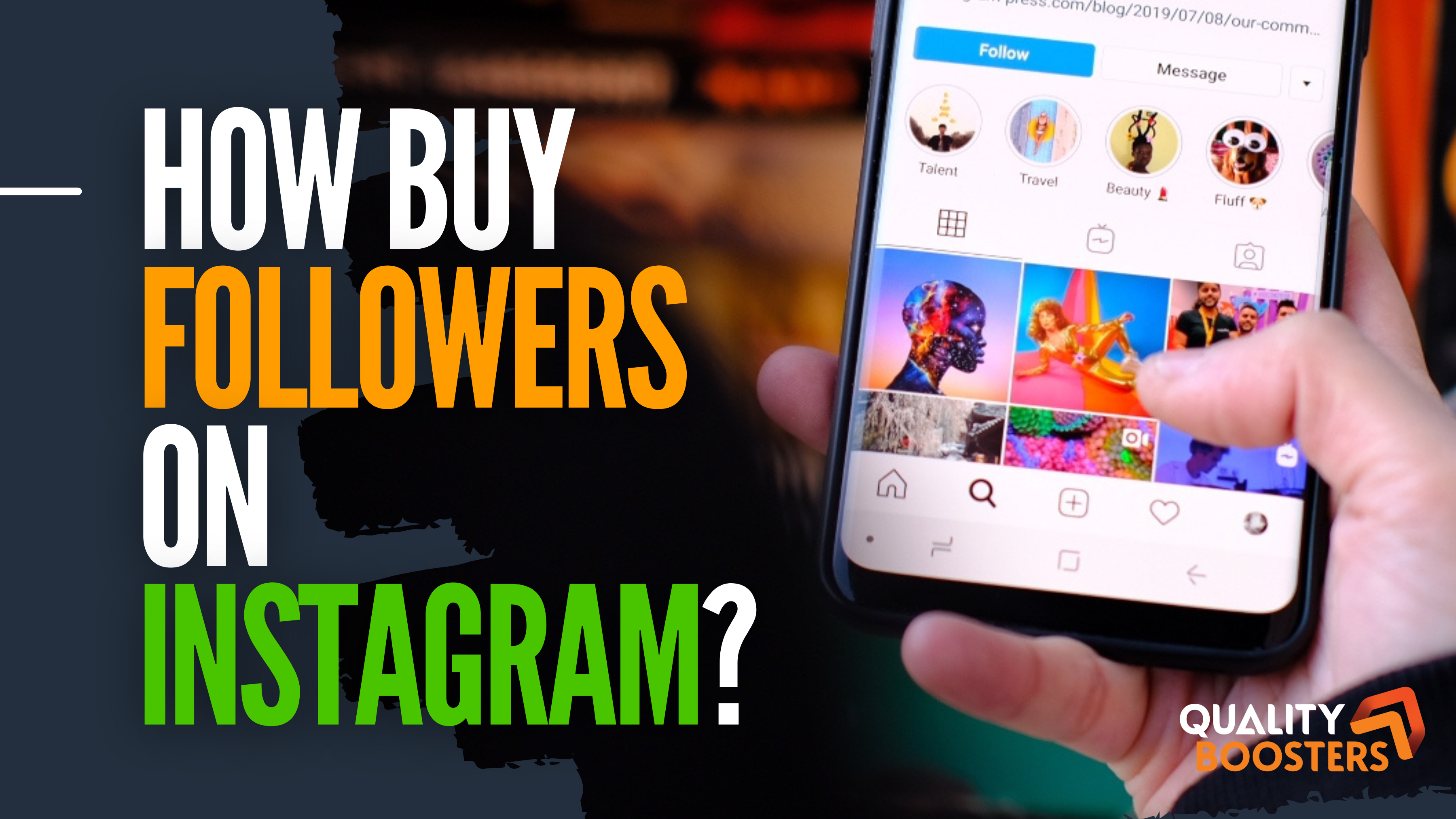 Come Acquistare Follower Instagram: Guida all'acquisto di followers con QualityBoosters.com
